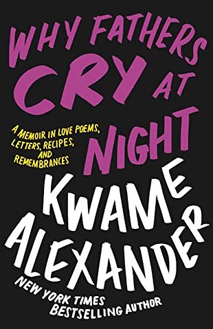 Why Fathers Cry at Night