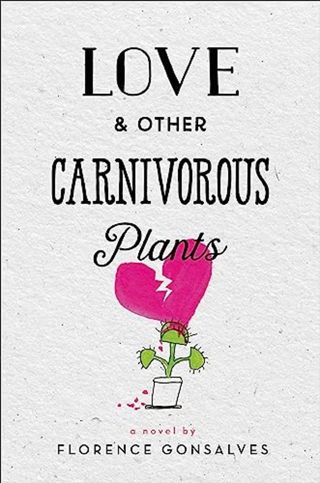 Love & Other Carnivorous Plants