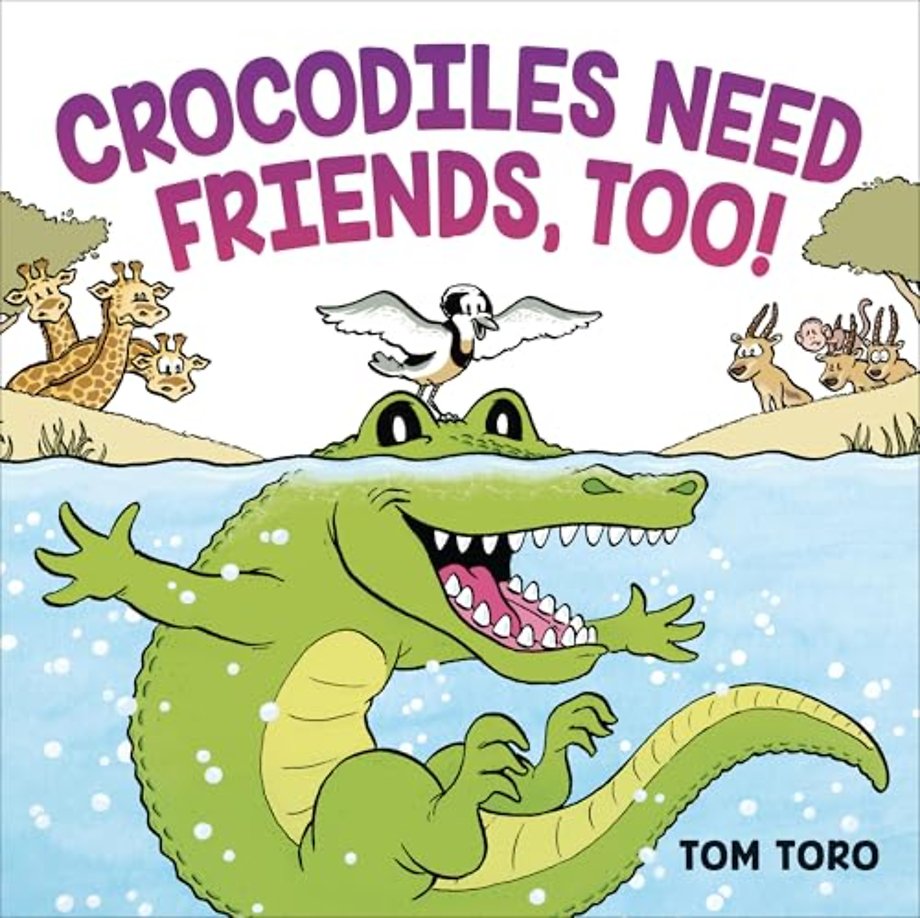 Crocodiles Need Friends, Too!