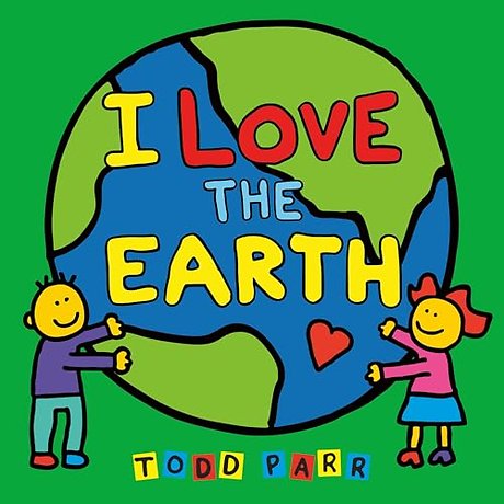 I Love the Earth