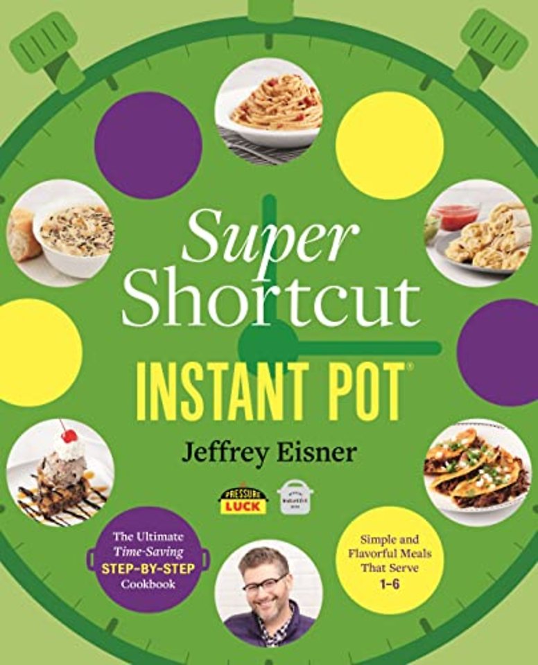 Super Shortcut Instant Pot