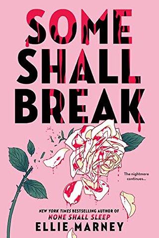 Some Shall Break
