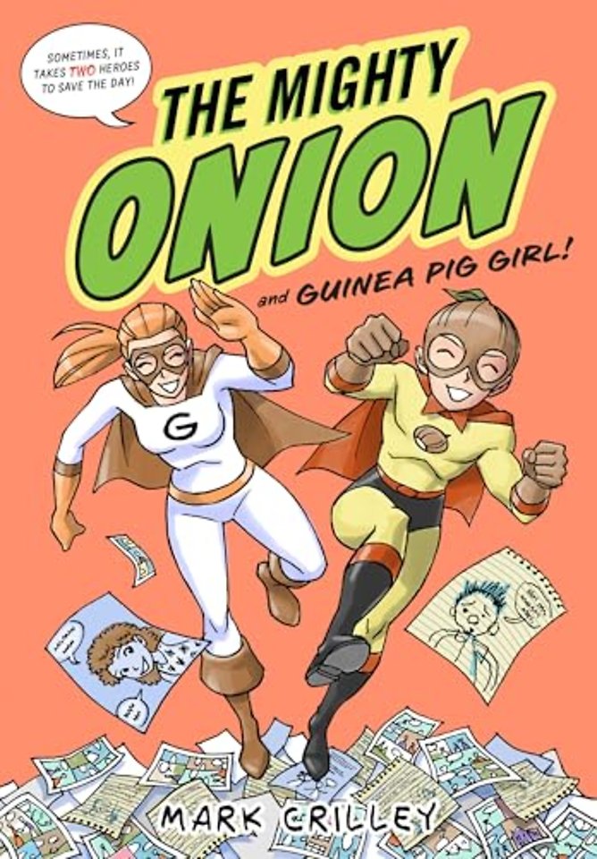 The Mighty Onion and Guinea Pig Girl!