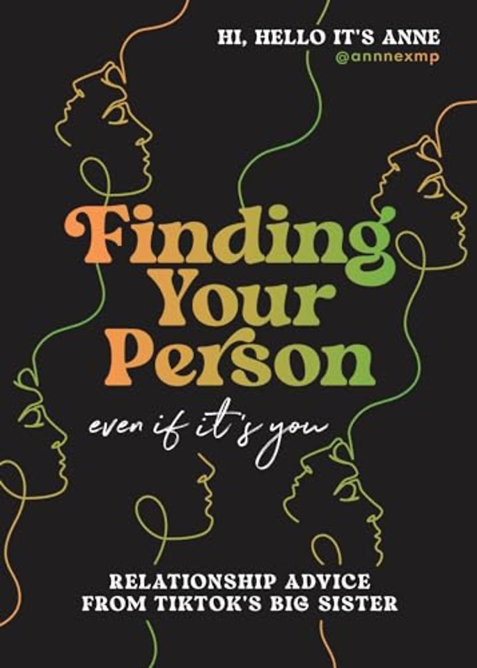 Finding Your Person: Even If It's You