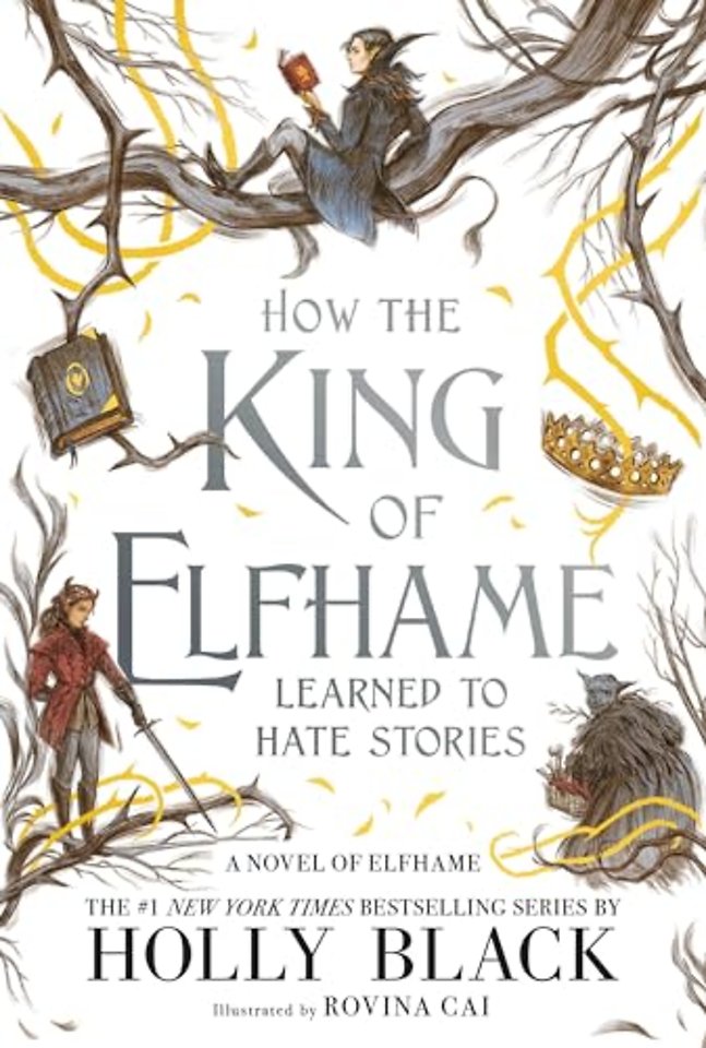 How the King of Elfhame Learned to Hate Stories