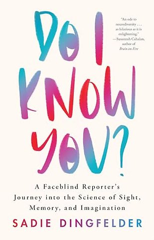 Do I Know You?