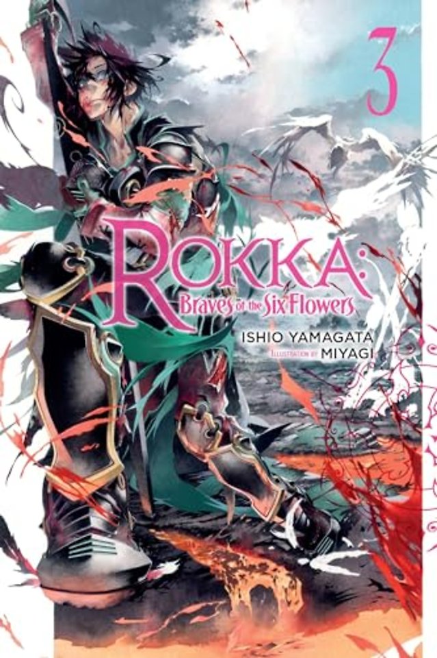Rokka: Braves of the Six Flowers, Vol. 3 (Novel)