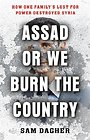 Assad or We Burn the Country