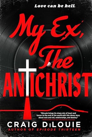 My Ex, the Antichrist