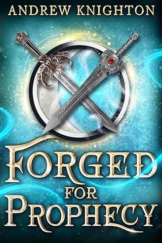 Forged for Prophecy