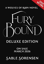 Fury Bound (Deluxe Limited Edition)