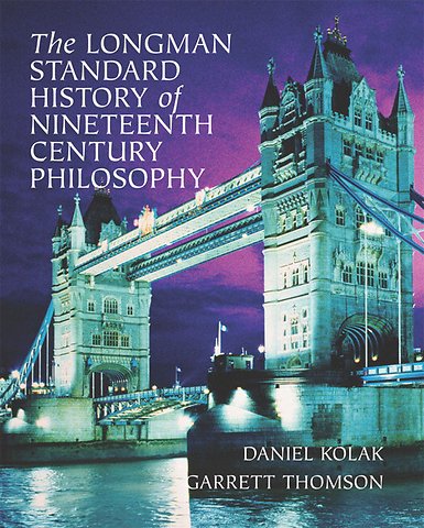 Longman Standard History of 19th Century Philosophy