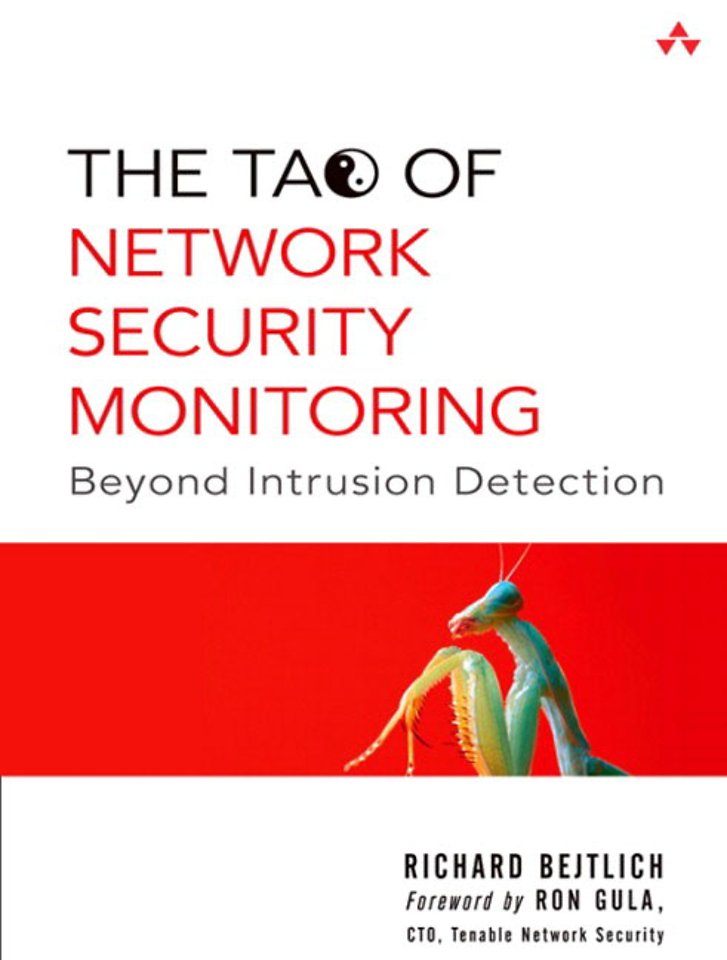 The Tao Of Network Security Monitoring