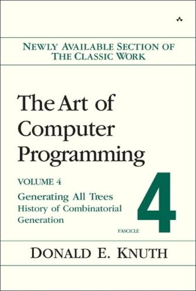 The Art of Computer Programming Volume 4 - Fascicle 4: Generating All Trees
