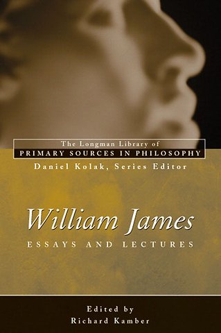 William James: Essays and Lectures