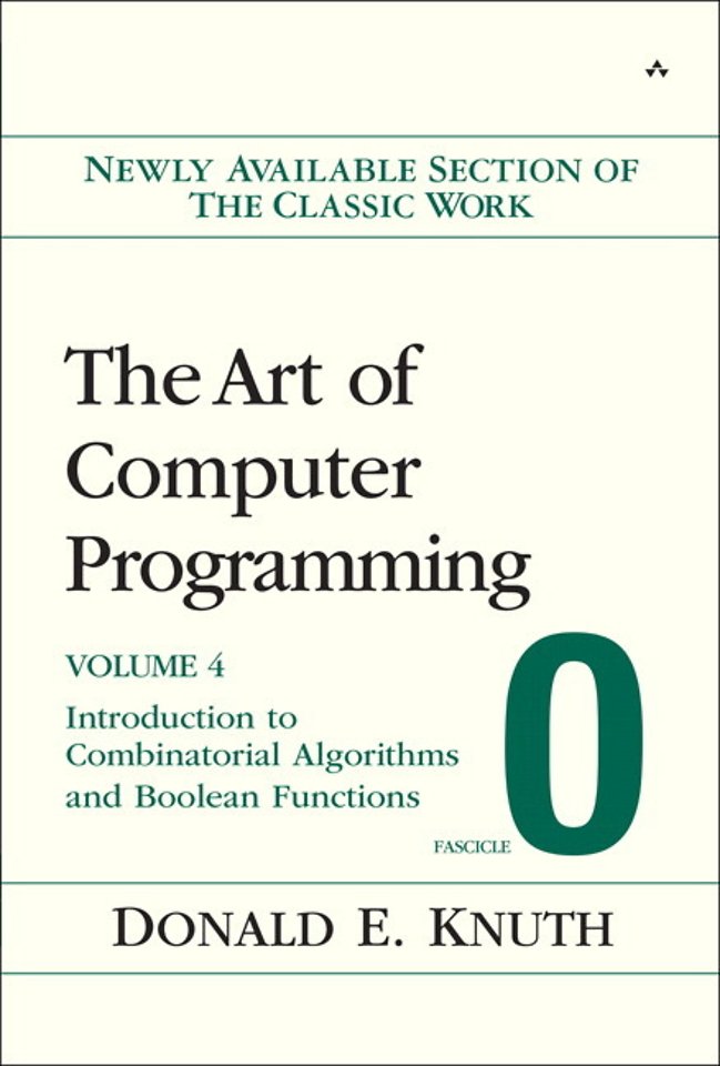 The Art of Computer Programming Volume 4 - Fascicle 0: Introdcution to Combinatorial Algorithms and Boolean Functions