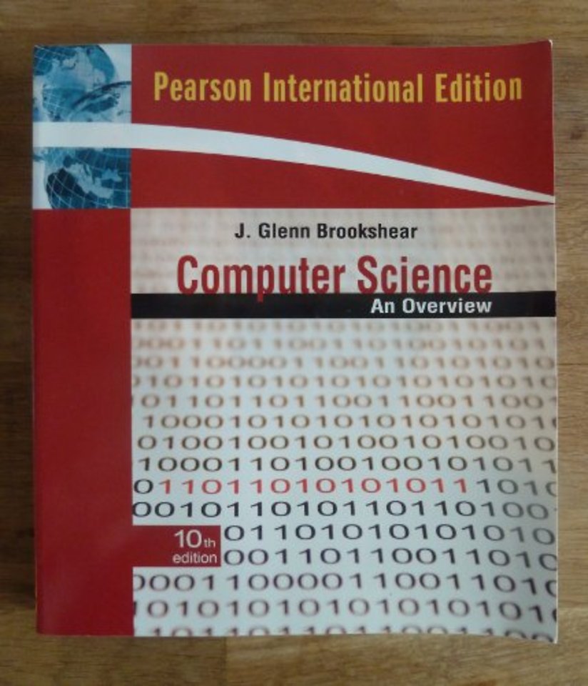 Computer Science - An Overview 10th edition
