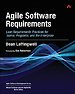 Agile Software Requirements Agile Software Requirements