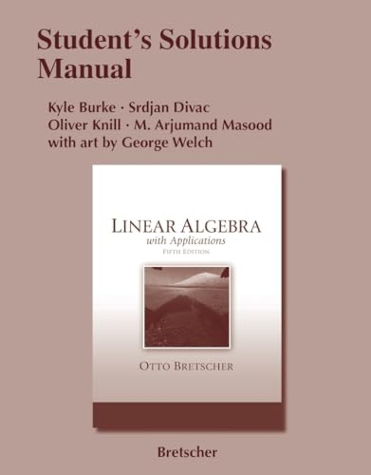 Student Solutions Manual for Linear Algebra with Applications