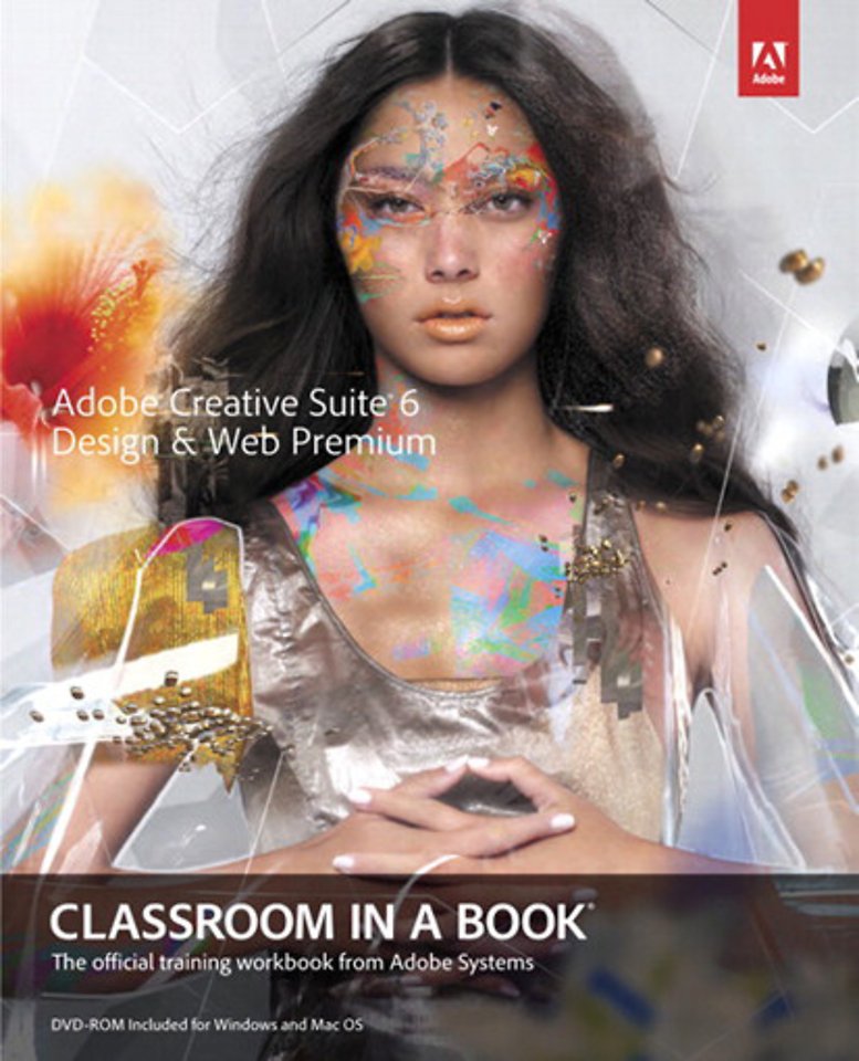 Adobe Creative Suite 6 Design Web Premium Classroom In A Book Door Adobe Creative Team Managementboek Nl
