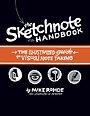 The Sketchnote Handbook The Sketchnote Handbook