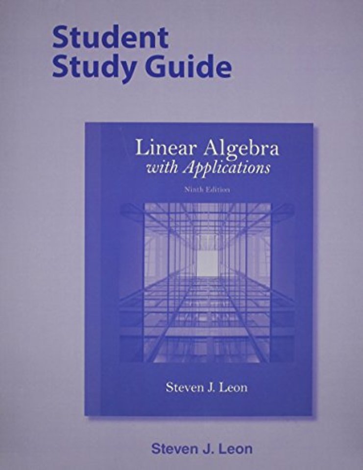 Student Study Guide for Linear Algebra with Applications