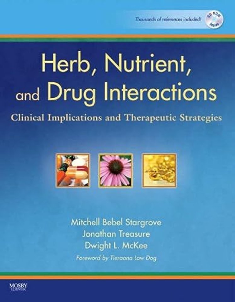 Herb, Nutrient, and Drug Interactions