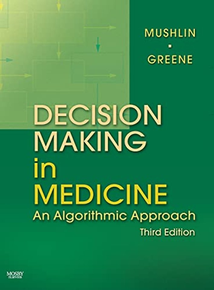 Decision Making in Medicine