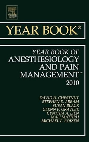 Year Book of Anesthesiology and Pain Management 2010