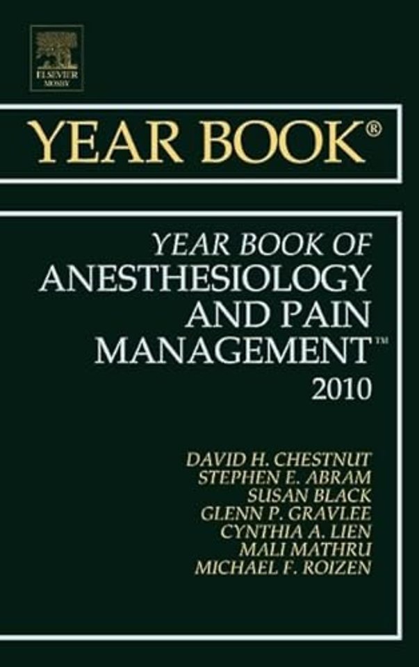 Year Book of Anesthesiology and Pain Management 2010
