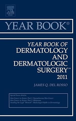 Year Book of Dermatology and Dermatological Surgery 2011