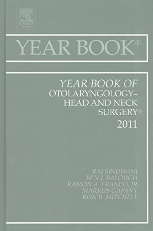 Year Book of Otolaryngology - Head and Neck Surgery 2011