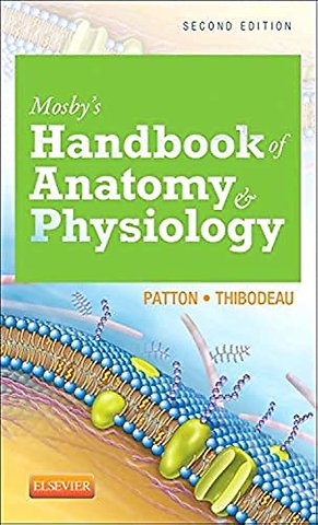 Mosby's Handbook of Anatomy & Physiology