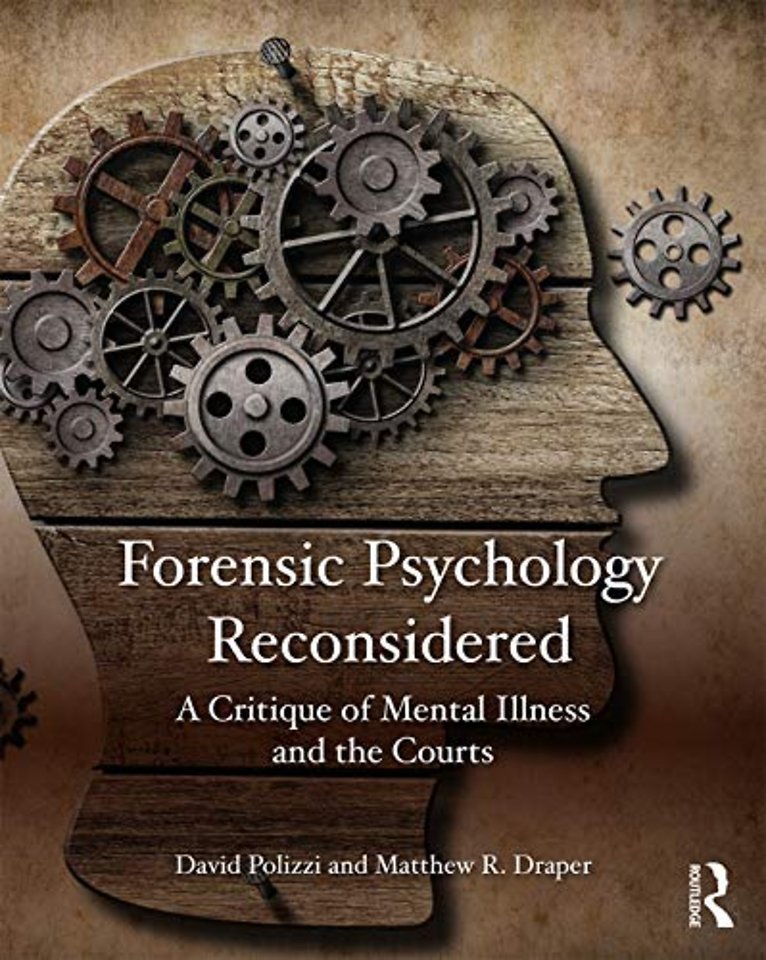 Forensic Psychology Reconsidered