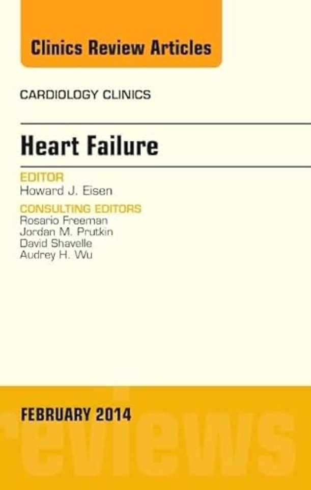 Heart Failure, An Issue of Cardiology Clinics
