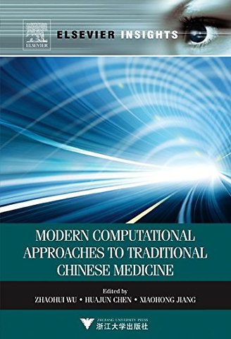 Modern Computational Approaches to Traditional Chinese Medicine