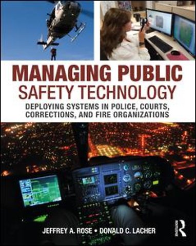 Managing Public Safety Technology