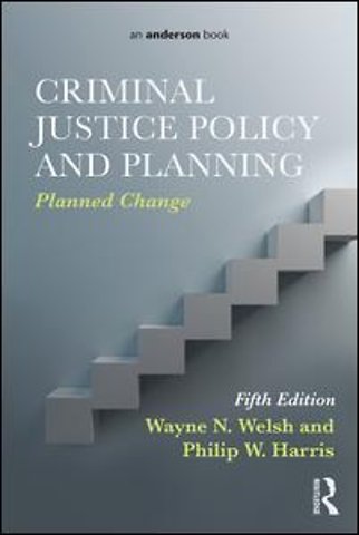 Criminal Justice Policy and Planning
