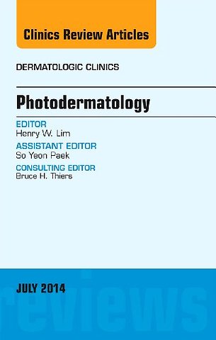 Photodermatology, An Issue of Dermatologic Clinics