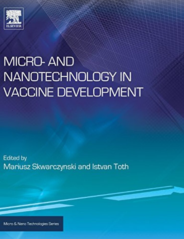 Micro- and Nanotechnology in Vaccine Development