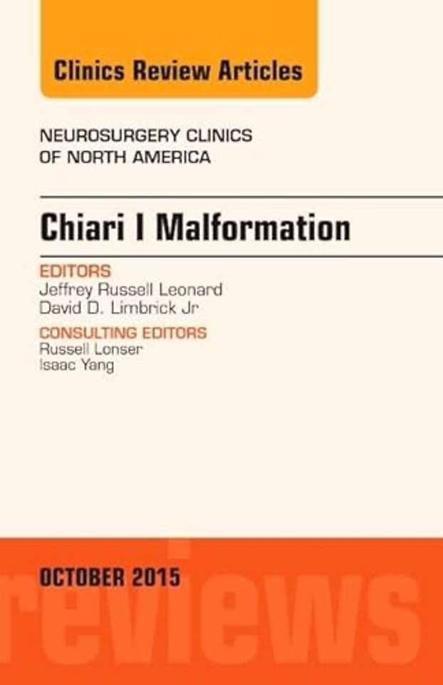 Chiari Malformation, An Issue of Neurosurgery Clinics of North America