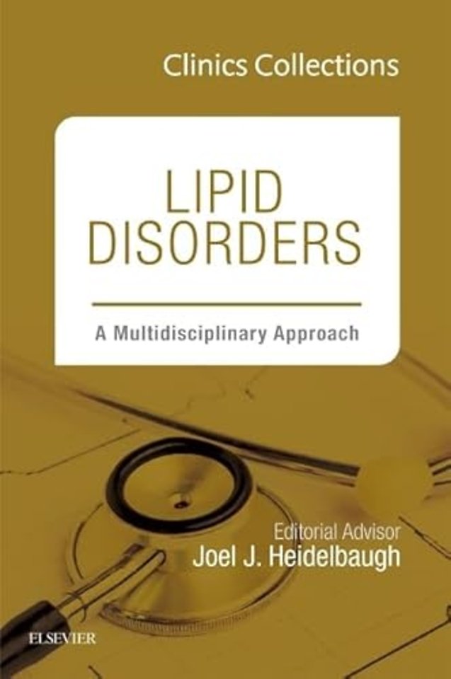 Lipid Disorders: A Multidisciplinary Approach (Clinics Collections)
