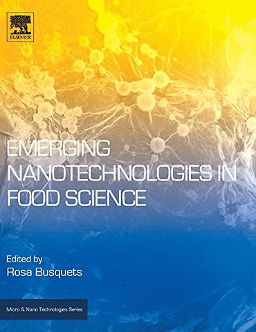 Emerging Nanotechnologies in Food Science