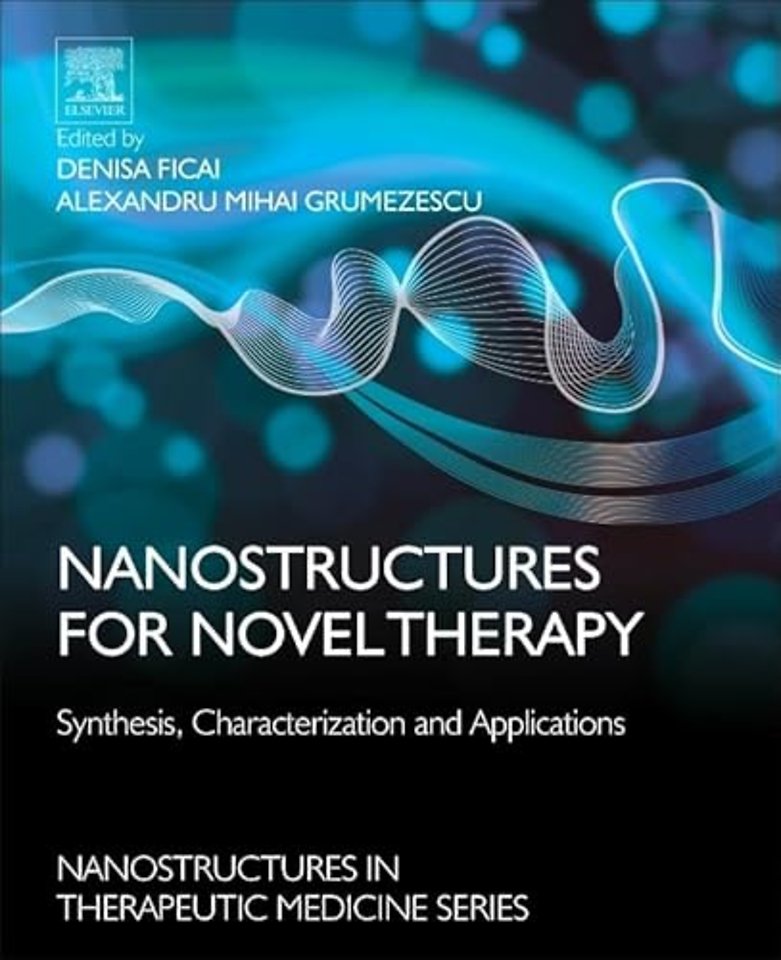 Nanostructures for Novel Therapy