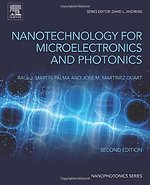Nanotechnology for Microelectronics and Photonics