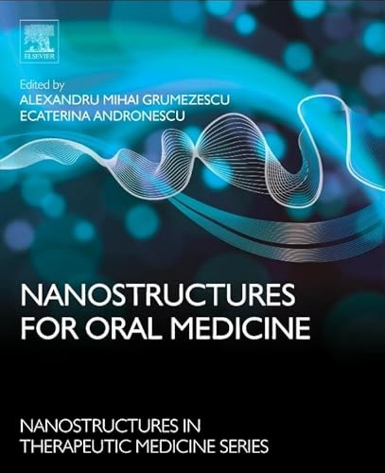 Nanostructures for Oral Medicine