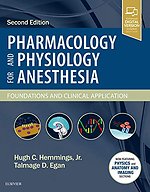 Pharmacology and Physiology for Anesthesia