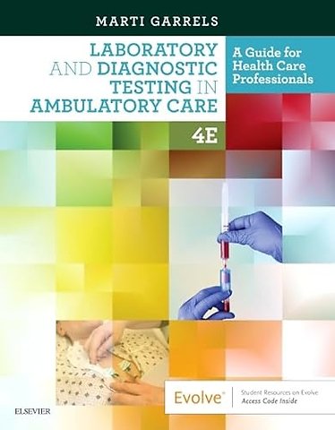 Laboratory and Diagnostic Testing in Ambulatory Care