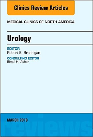 Urology, An Issue of Medical Clinics of North America