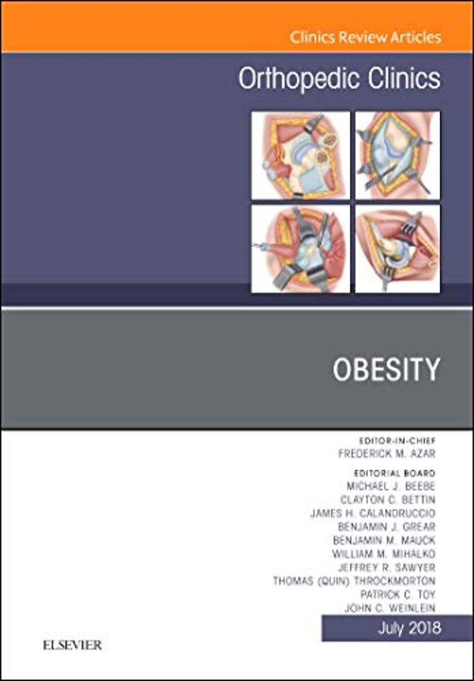 Obesity, An Issue of Orthopedic Clinics